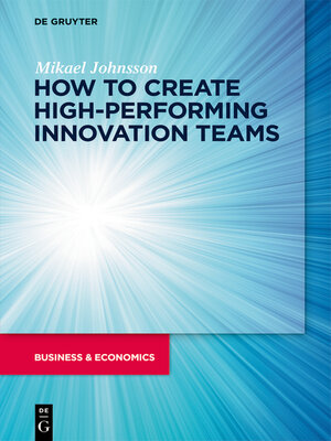 cover image of How to create high-performing innovation teams